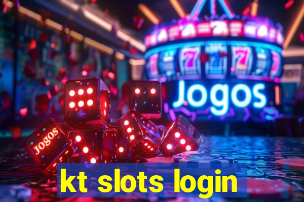 kt slots login